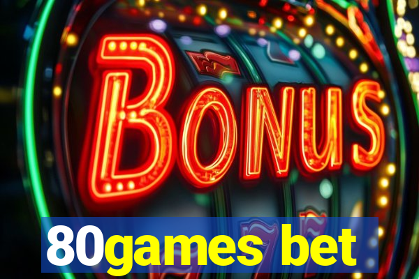 80games bet